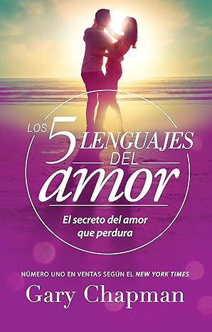 Los 5 Lenguajes Del Amor
