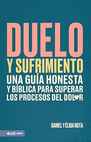 Duelo Y Sufrimiento