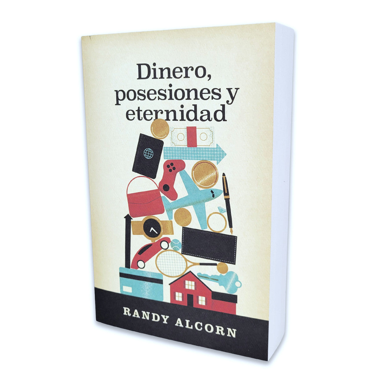 Dinero, Posesiones y Eternidad
