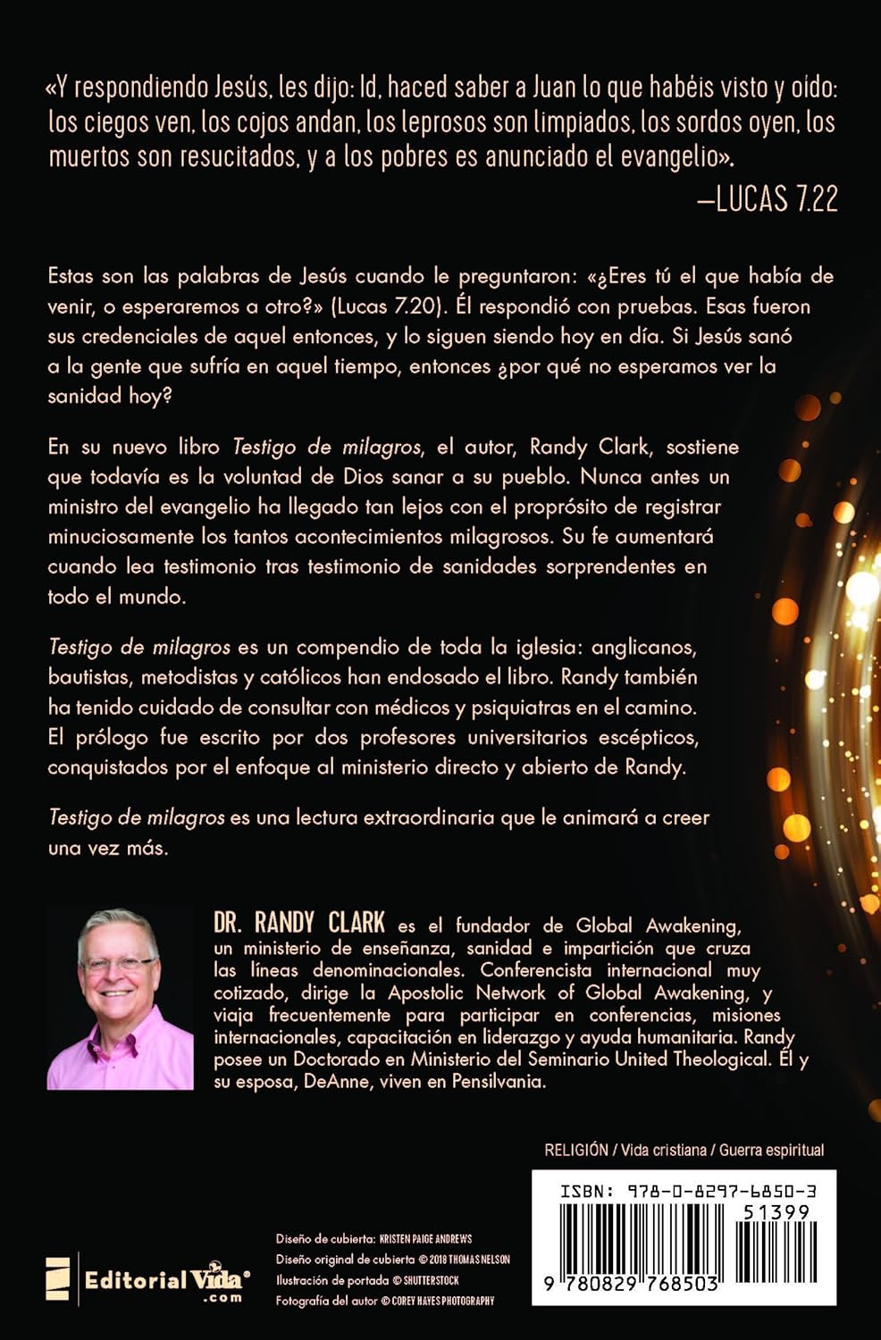 Testigo De Milagros: Cuando el Evangelio cobra vida