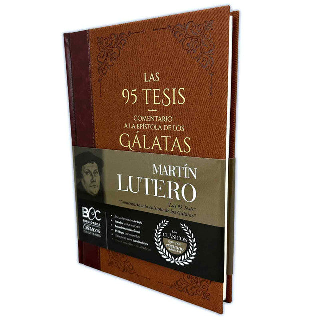 Las 95 Tesis ( Volumen 9 Clasicos)