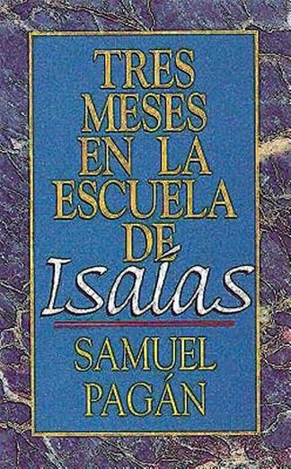 Tres Meses En La Escuela De Isaias