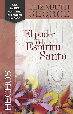 El Poder Del Espiritu Santo (Hechos)