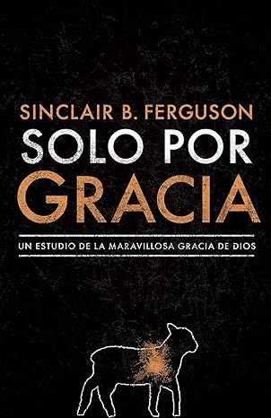 Solo Por Gracia