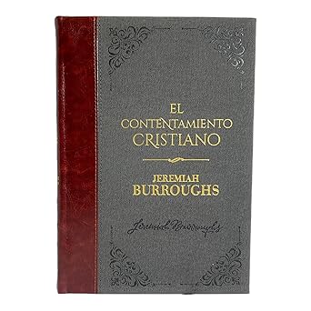 El Contentamiento Cristiano. Volumen 11 (Clasicos)