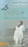 La belleza De Envejecer Juntos