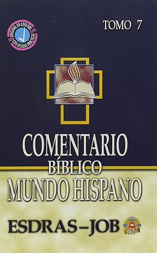 Comentario Biblico: Tomo 7