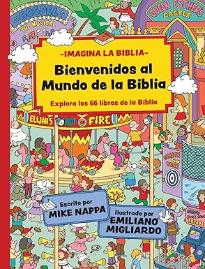 Bienvenidos Al Mundo De La Biblia (Explora los 66 Libros De La Biblia)