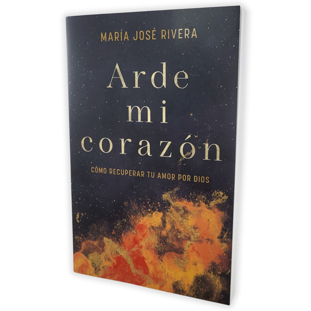 Arde Mi Corazon (Como Recuperar Tu Amor Por Dios)