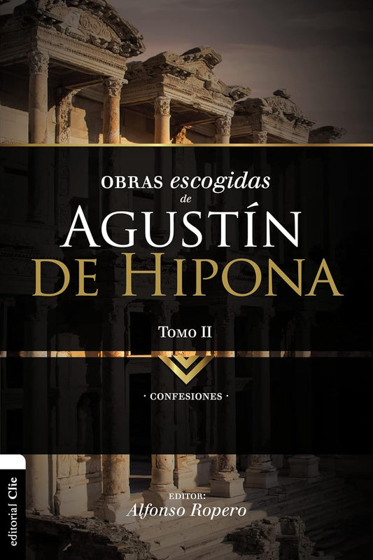 Obras EScogidas De Agustin De Hipona (Tomo 1)
