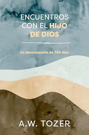 Encuentros Con El Hijo De Dios