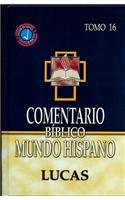 Comentario Biblico: Tomo 16