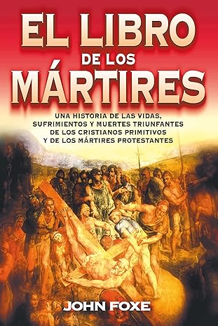 El Libro De Los Mártires