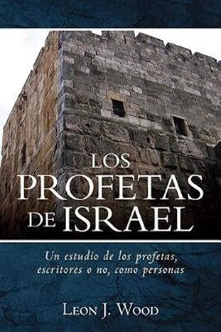 Los Profetas De Israel