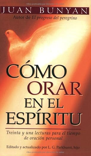 Como Orar En El Espiritu (Bolsillo)