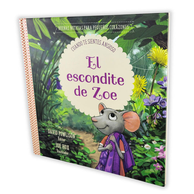 Cuando Te Sientas Ansioso. El Escondite De Zoe