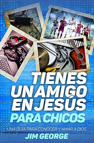 Tienes Un Amigo En Jesus (Para Chicos)