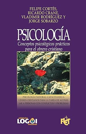 Psicologia (Conceptos Psicologicos practicos para el obrero cristiano)