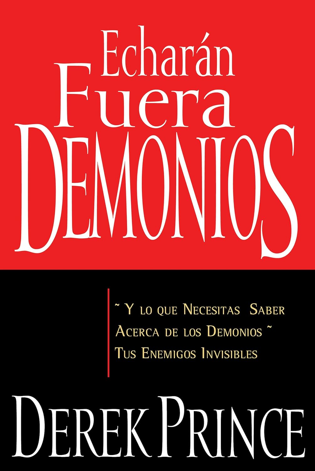 Echaran Fuera Demonios