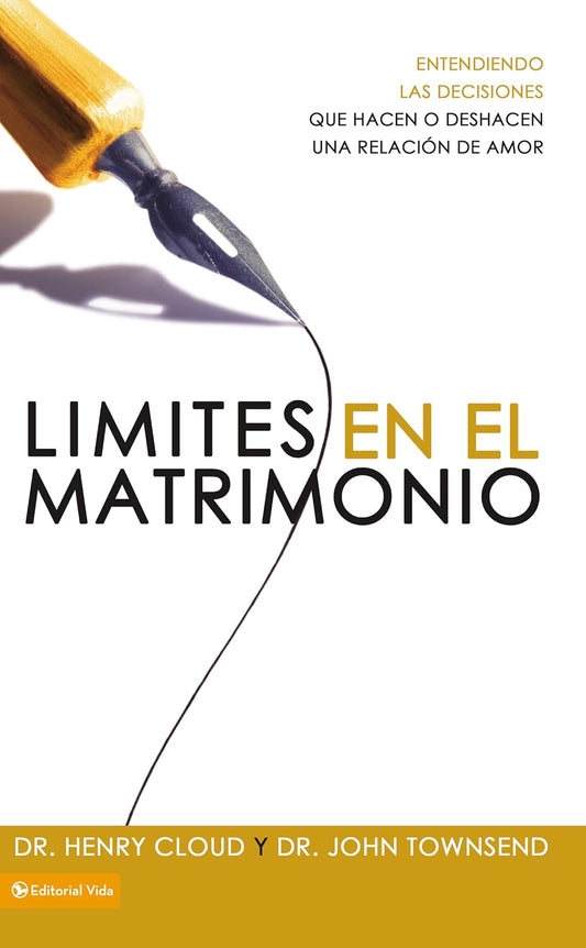 Limites En El Matrimonio (Que Hacen o Deshacen)
